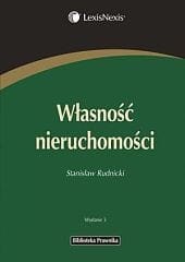 Własność nieruchomości. Wydanie 3