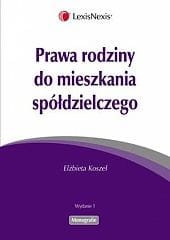 Prawa rodziny do mieszkania spółdzielczego