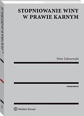 Stopniowanie winy w prawie karnym