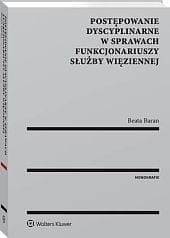 Postępowanie dyscyplinarne w sprawach funkcjonariuszy Służby Więziennej