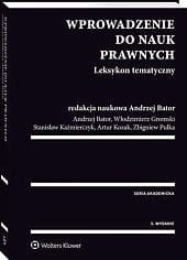 Wprowadzenie do nauk prawnych. Leksykon tematyczny