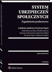 System ubezpieczeń społecznych. Zagadnienia podstawowe