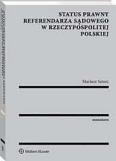Status prawny referendarza sądowego w Rzeczypospolitej Polskiej