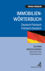 Słownik nieruchomości polsko-niemiecki niemiecko-polski. Immobilienwörterbuch polnisch-deutsch deutsch-polnisch