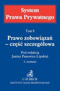 Prawo zobowiązań – część szczegółowa. System Prawa Prywatnego. Tom 8