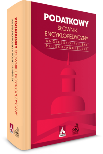 Podatkowy_słownik_encyklopedyczny__International_Tax_Glossary__Angielsko_polski_Polsko_angielski.png