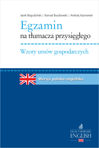 Egzamin na tłumacza przysięgłego. Wzory umów gospodarczych. Język angielski
