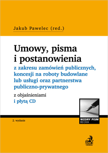 Umowy__pisma_i_postanowienia_z_zakresu_zamówień_publicznych__koncesji_na_roboty_budowlane_lub_usługi_oraz_partnerstwa_publiczno_prywatnego_z_objaśnieniami_i_płytą_CD.png