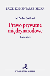 Prawo prywatne międzynarodowe. Komentarz