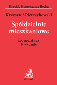 Spółdzielnie mieszkaniowe. Komentarz