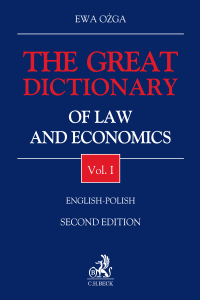 The Great Dictionary of Law and Economics. Vol. I. English - Polish