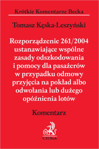 Rozporządzenie_261_2004_ustanawiające_wspólne_zasady_odszkodowania_i_pomocy_dla_pasażerów_w_przypadku_odmowy_przyjęcia_na_pokład_albo_odwołania_lub_dużego_opóźnienia_lotów__Komentarz.png