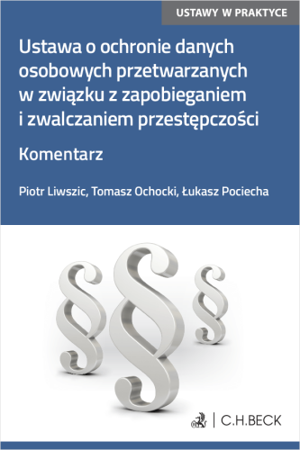 Ustawa_o_ochronie_danych_osobowych_przetwarzanych_w_związku_z_zapobieganiem_i_zwalczaniem_przestępczości__Komentarz.png