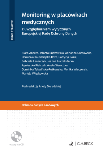 Monitoring_w_placówkach_medycznych_z_uwzględnieniem_wytycznych_Europejskiej_Rady_Ochrony_Danych_+_płyta_CD.png