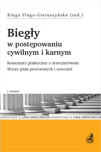 Biegły_w_postępowaniu_cywilnym_i_karnym__Komentarz_praktyczny_z_orzecznictwem__Wzory_pism_procesowych_i_orzeczeń.png