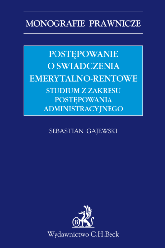 Postępowanie_o_świadczenia_emerytalno_rentowe__Studium_z_zakresu_postępowania_administracyjnego.png