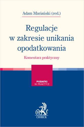 Regulacje_w_zakresie_unikania_opodatkowania__Komentarz_praktyczny.png