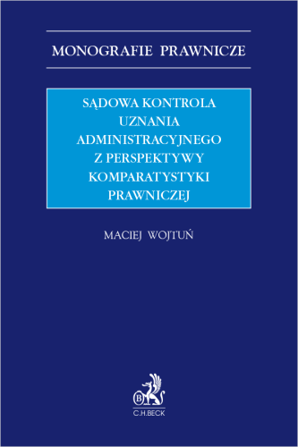Sądowa_kontrola_uznania_administracyjnego_z_perspektywy_komparatystyki_prawniczej.png