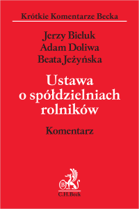 Ustawa o spółdzielniach rolników. Komentarz