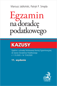 Egzamin na doradcę podatkowego. Kazusy