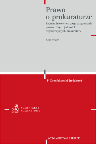 Prawo_o_prokuraturze__Regulamin_wewnętrznego_urzędowania_powszechnych_jednostek_organizacyjnych_prokuratury__Komentarz.png
