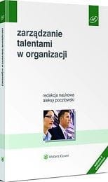 Zarządzanie talentami w organizacji