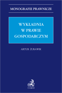 Wykładnia w prawie gospodarczym