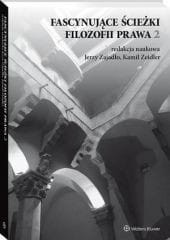 Fascynujące ścieżki filozofii prawa 2 [PRZEDSPRZEDAŻ]
