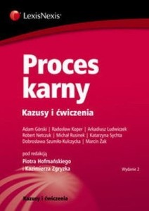 Proces karny. Kazusy i ćwiczenia