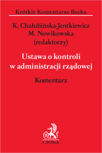 Ustawa o kontroli w administracji rządowej. Komentarz