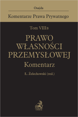Tom_VIII_B__Prawo_własności_przemysłowej__Komentarz.png