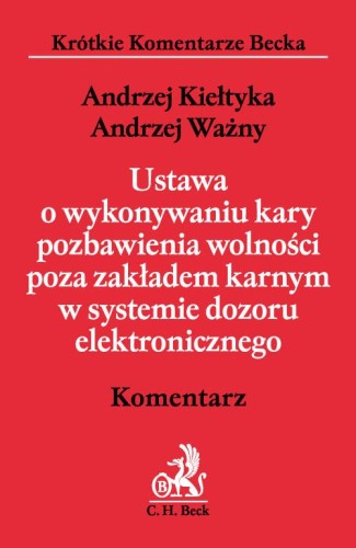 Ustawa_o_wykonywaniu_kary_pozbawienia_wolności_poza_zakładem_karnym_w_systemie_dozoru_elektronicznego__Komentarz.png