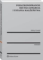 Podatkowoprawne skutki zawarcia i ustania małżeństwa