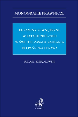 Egzaminy_zewnętrzne_w_latach_2015_2018_w_świetle_zasady_zaufania_do_państwa_i_prawa.png