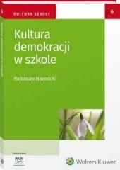 Kultura demokracji w szkole [PRZEDSPRZEDAŻ]