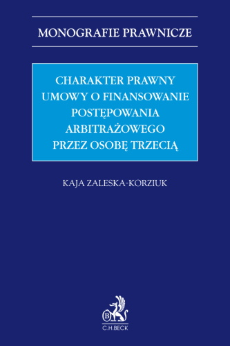 Charakter_prawny_umowy_o_finansowanie_postępowania_arbitrażowego_przez_osobę_trzecią_(third_party_funding).png