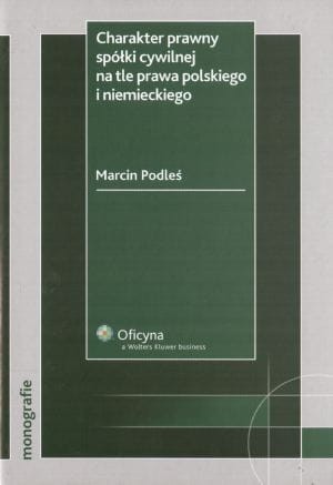 Charakter prawny spółki cywilnej na tle prawa polskiego i niemieckiego.jpg