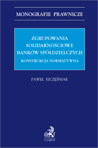 Zgrupowania_solidarnościowe_banków_spółdzielczych__Konstrukcja_normatywna.png