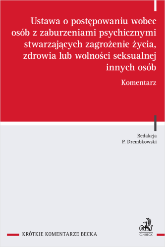 Ustawa_o_postępowaniu_wobec_osób_z_zaburzeniami_psychicznymi_stwarzających_zagrożenie_życia__zdrowia_lub_wolności_seksualnej_innych_osób__Komentarz.png