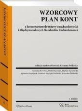 Wzorcowy Plan Kont z komentarzem do ustawy o rachunkowości i Międzynarodowych Standardów Rachunkowości [PRZEDSPRZEDAŻ]