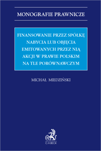 Finansowanie_przez_spółkę_nabycia_lub_objęcia_emitowanych_przez_nią_akcji_w_prawie_polskim_na_tle_porównawczym.png