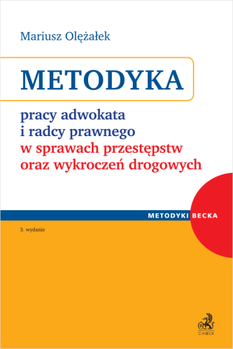 Metodyka_pracy_adwokata_i_radcy_prawnego_w_sprawach_przestępstw_oraz_wykroczeń_drogowych.png