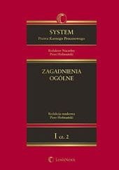 System Prawa Karnego Procesowego. Tom I. Zagadnienia ogólne. Część 2