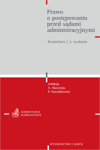 Prawo o postępowaniu przed sądami administracyjnymi. Komentarz