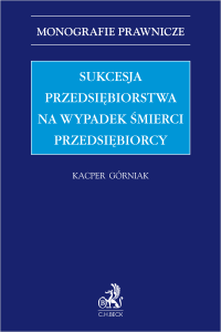 Sukcesja przedsiębiorstwa na wypadek śmierci przedsiębiorcy