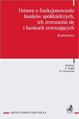Ustawa_o_funkcjonowaniu_banków_spółdzielczych__ich_zrzeszaniu_się_i_bankach_zrzeszających__Komentarz.png