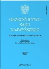 Orzecznictwo Sądu Najwyższego. Izba Pracy i Ubezpieczeń Społecznych - Nr 1/2023