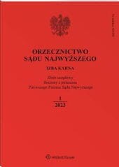 Orzecznictwo Sądu Najwyższego. Izba Karna - Nr 1/2023