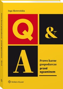 Prawo karne gospodarcze. Przed egzaminem