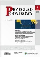 Przegląd Podatkowy - Nr 3/2023 [383]